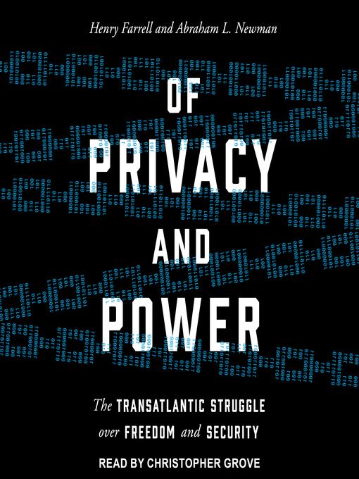 Title details for Of Privacy and Power by Henry Farrell - Wait list